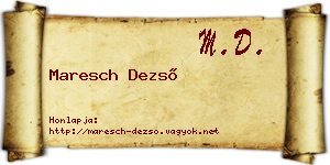 Maresch Dezső névjegykártya